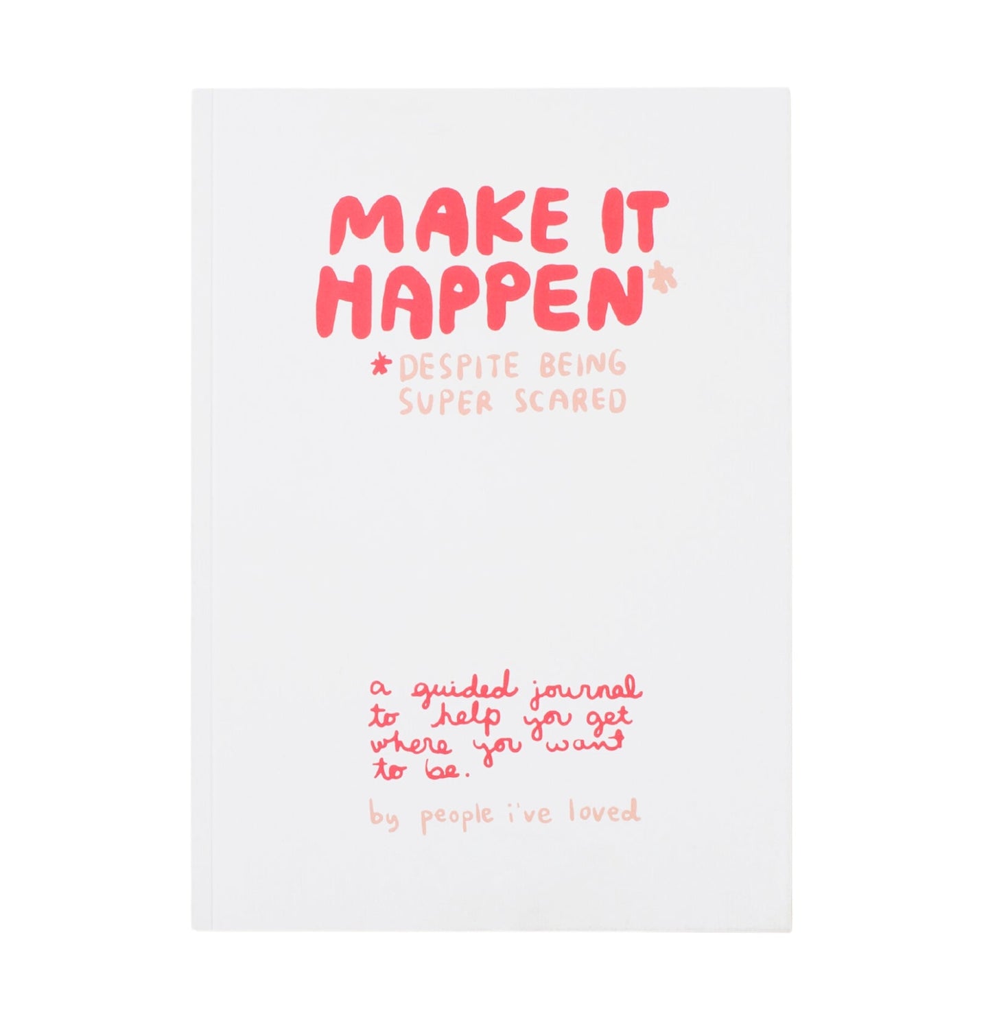 Make it Happen Notebook